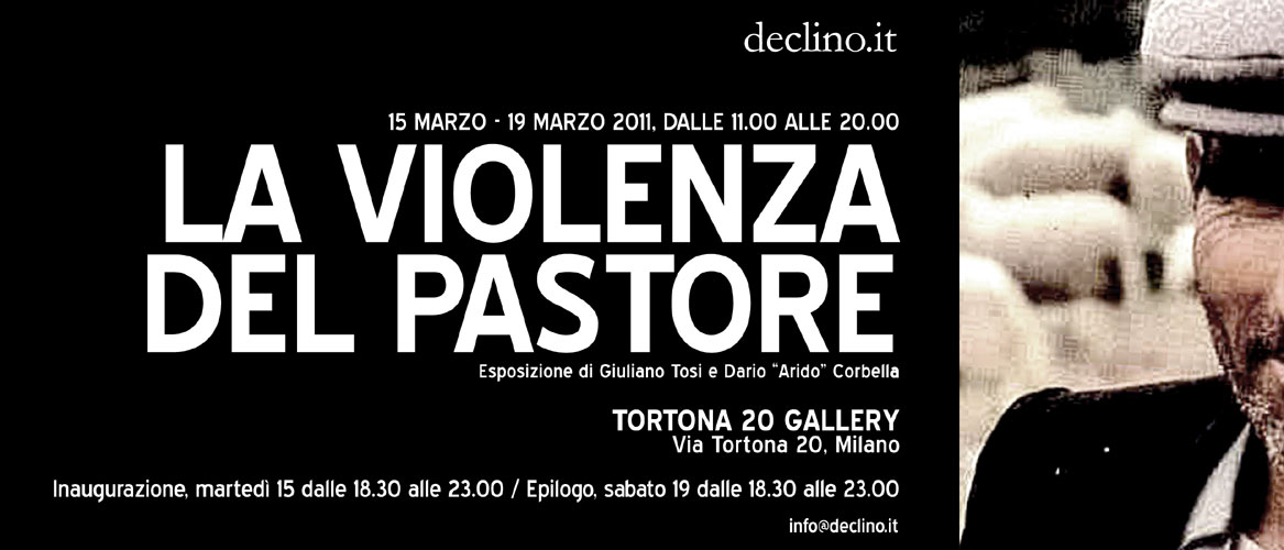 Esposizione - La Violenza del pastore di Giuliano Tosi e Dario "arido" Corbella