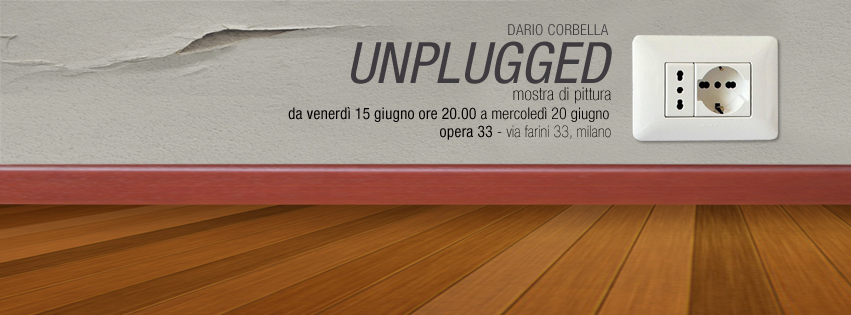 Locandina Mostra unplugged di Dario "arido" Corbella